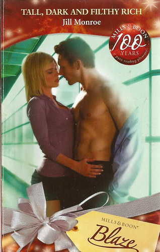 Jill Monroe - Tall, Dark and Filthy Rich