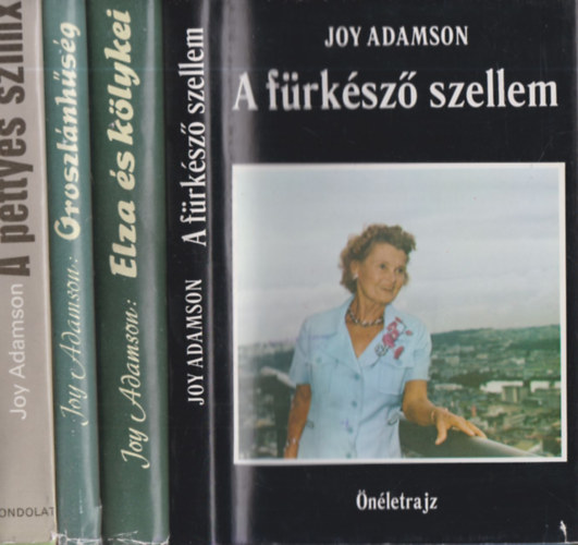 4 db Joy Adamson knyv (A frksz szellem + Elza s klykei + Oroszlnhsg + A pettyes szfinx nyomban)