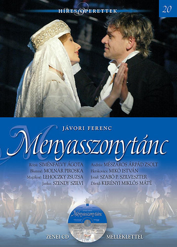 Kállai István Jávori Ferenc - Menyasszonytánc - Cd melléklettel - 20.kötet (eredeti, bontatlan csomagolásban)