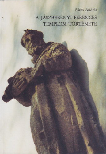 A jszbernyi ferences templom trtnete