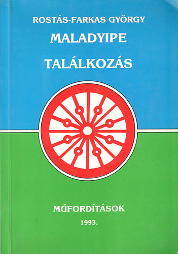 Rosts-Farkas Gyrgy - Maladype - Tallkozs