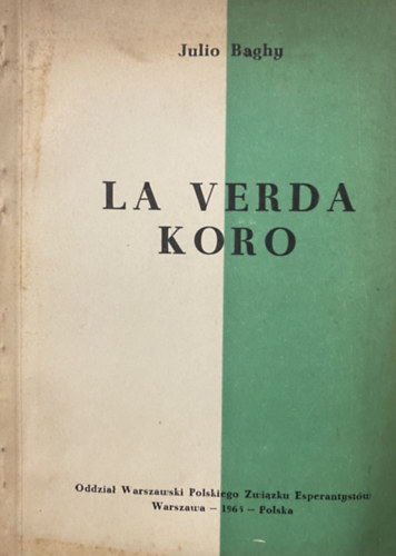 Julio Baghy - La Verda Koro