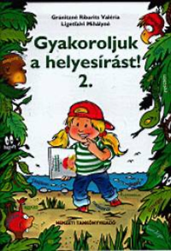 Grnitzn Ribarits Valria - Gyakoroljuk a helyesrst! 2.