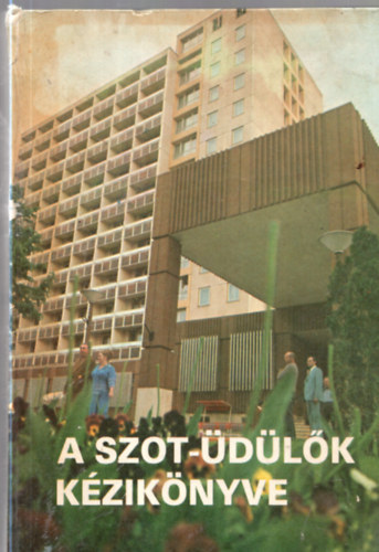 A SZOT-dlk kziknyve