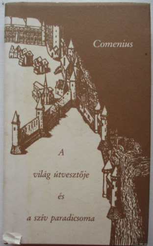 A vil�g �tveszt�je �s a sz�v paradicsoma