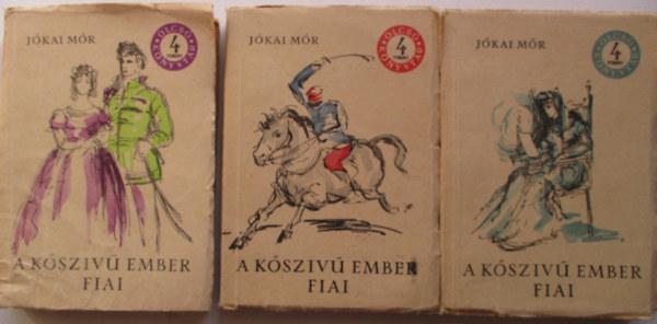 A k�sz�v� ember fiai I-III.