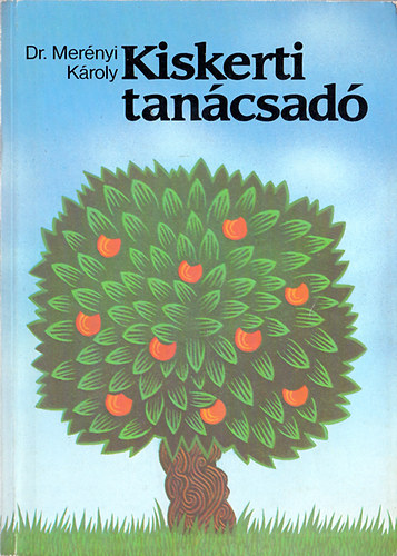 Kiskerti tan�csad� (2. kiad�s)  Hogyan k�sz�ts�k el� kert�nk talaj�t? - GY�M�LCS A KISKERTBEN