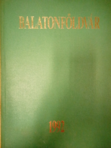 Balatonf�ldv�r / Balatonf�ldv�r v�ross� nyilv�n�t�si p�ly�zata /