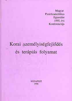 Korai szemlyisgfejlds s terpis folyamat