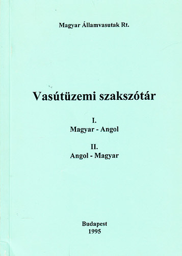 Vastzemi szaksztr I-II. (Magyar-angol, angol-magyar)