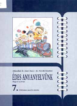 Édes anyanyelvünk - nyelvtankönyv 7. osztály