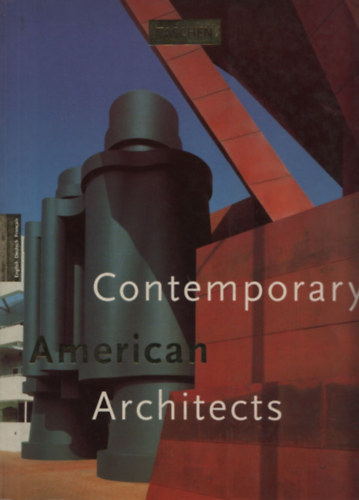 Contemporary American Architects (angol-nmet-francia)- Taschen