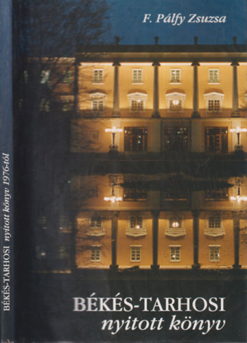 B�k�s-Tarhosi zenei napok (nyitott k�nyv 1976-t�l)