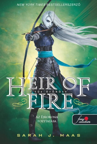 Heir of Fire - A t�z �r�k�se (�vegtr�n 3.)