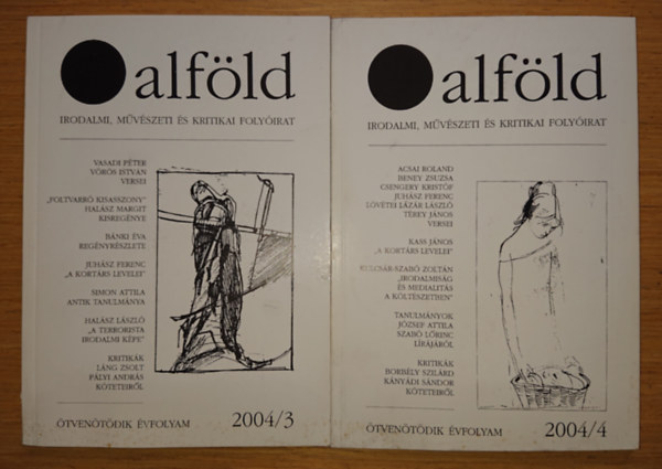 2 szm az Alfld cm folyirat 2044-es vfolyambl: 2004/3 + 2004/4