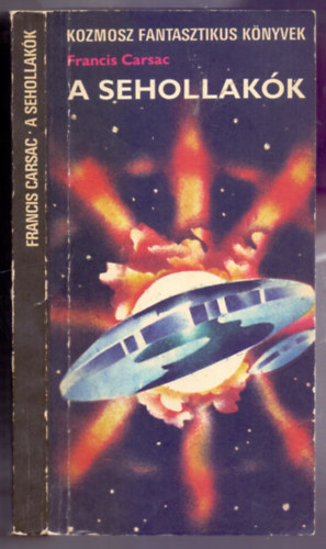 A sehollak�k (Ceux de Nulle Part)