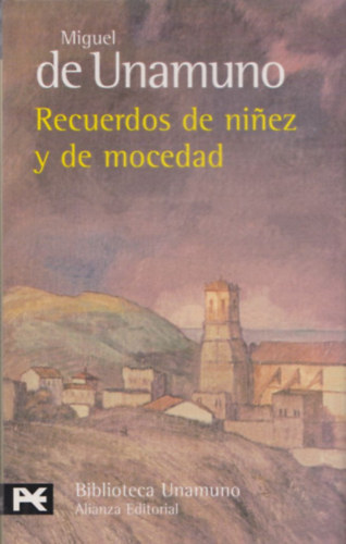 Recuerdos de ninez y de mocedad