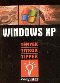 Windows XP - Tnyek, titkok, tippek