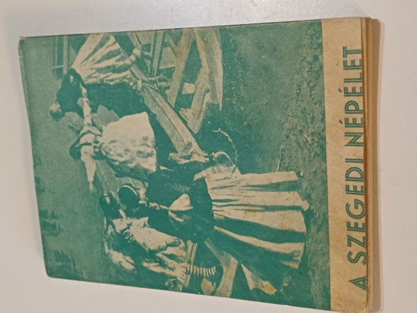 A szegedi n�p�let 2.