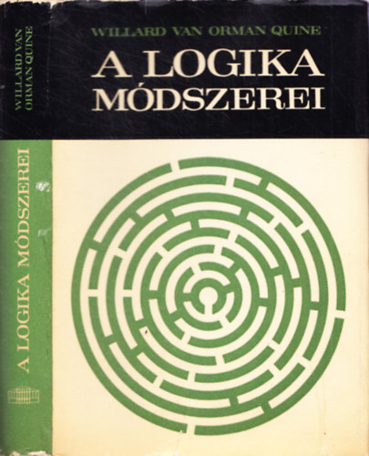 Willard Van Orman Quine - A logika mdszerei