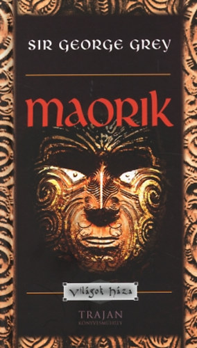 Maorik (Vilgok hza)