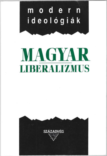 Magyar liberalizmus (modern ideol�gi�k)