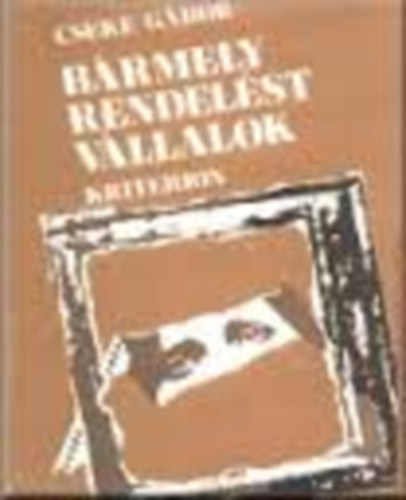 Brmely rendelst vllalok