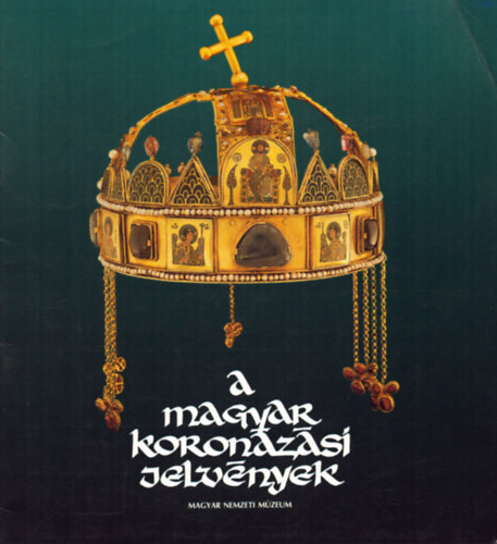 A magyar koronzsi jelvnyek