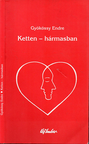 Ketten - hrmasban - Hzassg- s csaldllektan