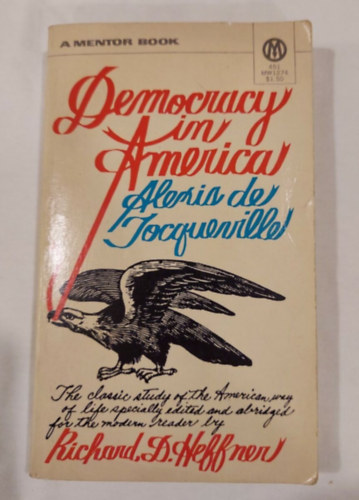 Richard D. Heffner - Democracy in America