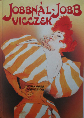 Jobbnl-jobb vicczek - Vlogats a szzadfordul humorbl
