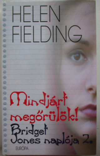 Bridget Jones naplja 2. Mindjrt megrlk