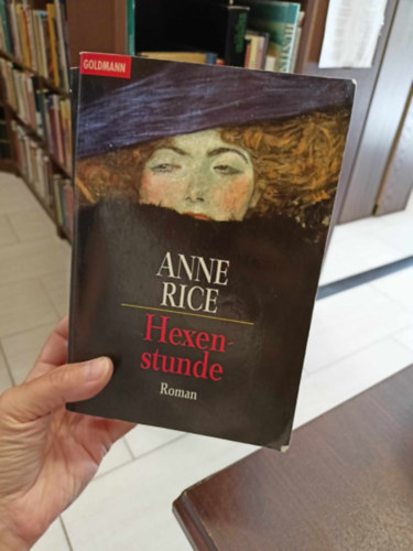 Anne Rice - Hexenstunde (Boszork�nyok �r�ja n�met nyelven)