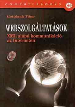Gottdank Tibor - Webszolgltatsok (CD-vel)