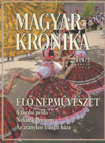 Magyar Krnika 2018/2 (februr) - Kzleti s kulturlis havilap