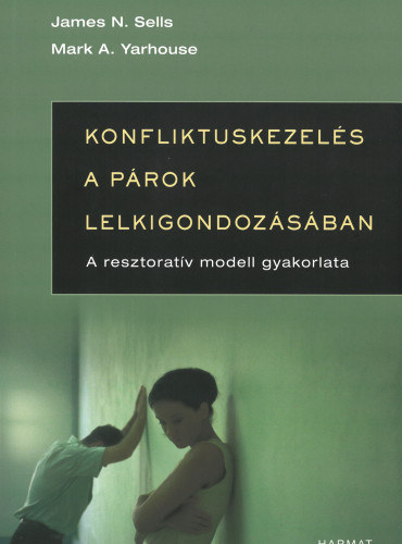 Konfliktuskezelés a párok lelkigondozásában (A resztoratív modell gyakorlata)