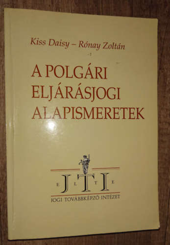 A polgri eljrsjogi alapismeretek