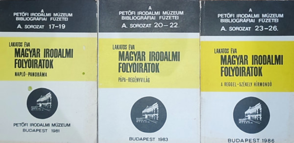 3db m a Magyar Irodalmi Folyiratok sorozatbl - Lakatos va-A. sorozat 17-19., 20-22., 23-26.