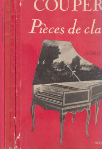 Francois Couperin - Picen de Clavecin I-IV. (Gt Jzsef)