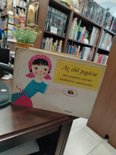 Nadnyi Zoltn-Lukts Kat - Az els pogcsa