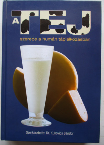 A tej szerepe a humn tpllkozsban