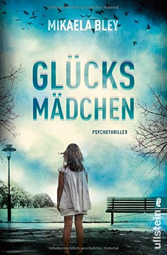 Mikaela Bley - Gl�cksm�dchen