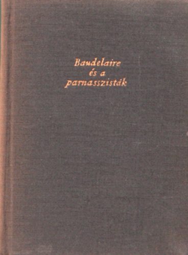 R�nay Gy�rgy - Baudelaire �s a parnasszist�k