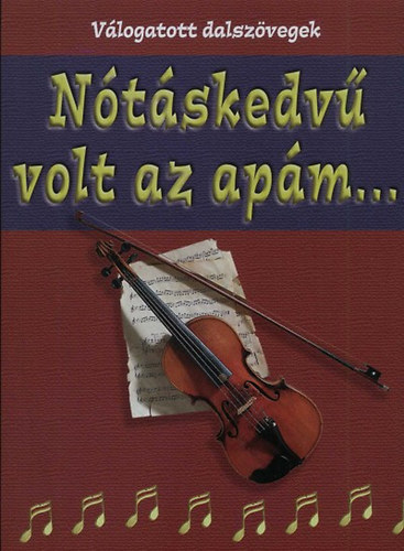 N�t�skedv� volt az ap�m