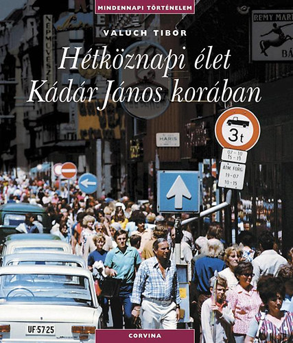 Htkznapi let Kdr Jnos korban