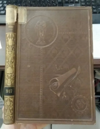 Codex Hungaricus - Magyar trvnyek - 1917. vi trvnycikkek az sszes l trvnyek trgymutatjval