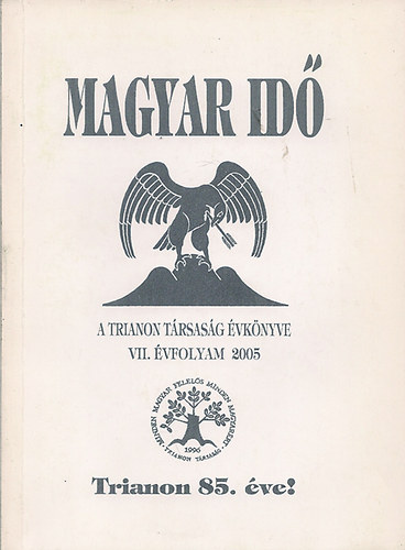 Magyar id  - A Trianon trsasg vknyve 2005