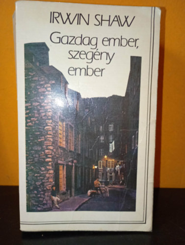 Irwin Shaw - Gazdag ember, szeg�ny ember