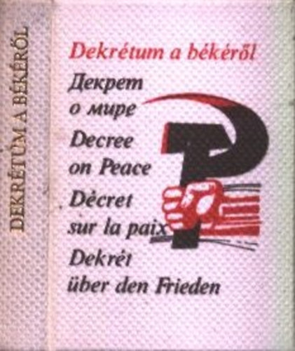 Dekr�tum a b�k�r�l (minik�nyv)