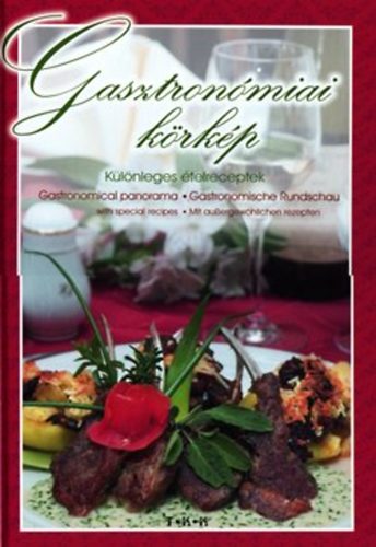 Gasztronmiai krkp - Klnleges telreceptek - magyar, angol, nmet